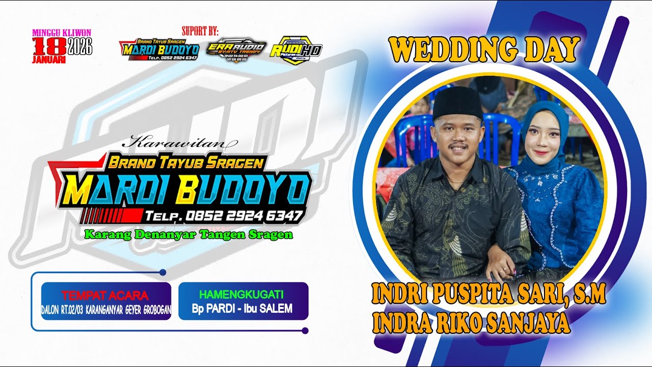 LIVE TAYUB MARDI BUDOYO || WEDDING INDRI PUSPITA SARI, S.M & INDRA RIKO SANJAYA || ERA PRO AUDIO