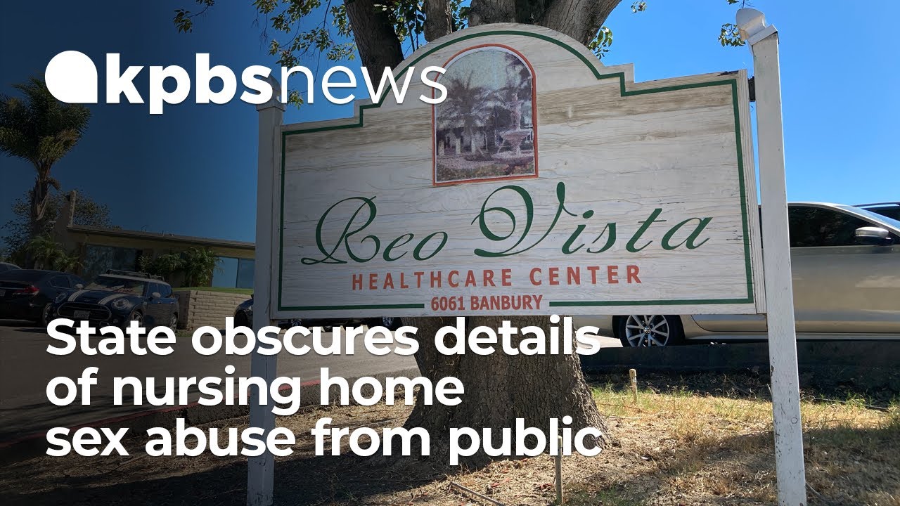 California regulators often keep details about nursing home sexual abuse from the public