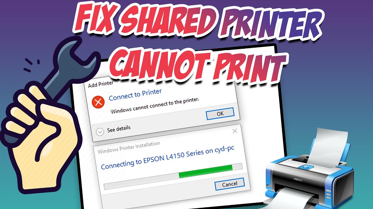 Fix Windows cannot connect to the printer