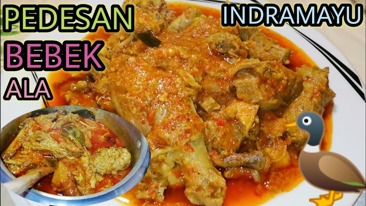 PEDESAN BEBEK ALA INDRAMAYU  PEDESAN ENTOK KHAS INDRAMAYU VERSI @dapurlulu
