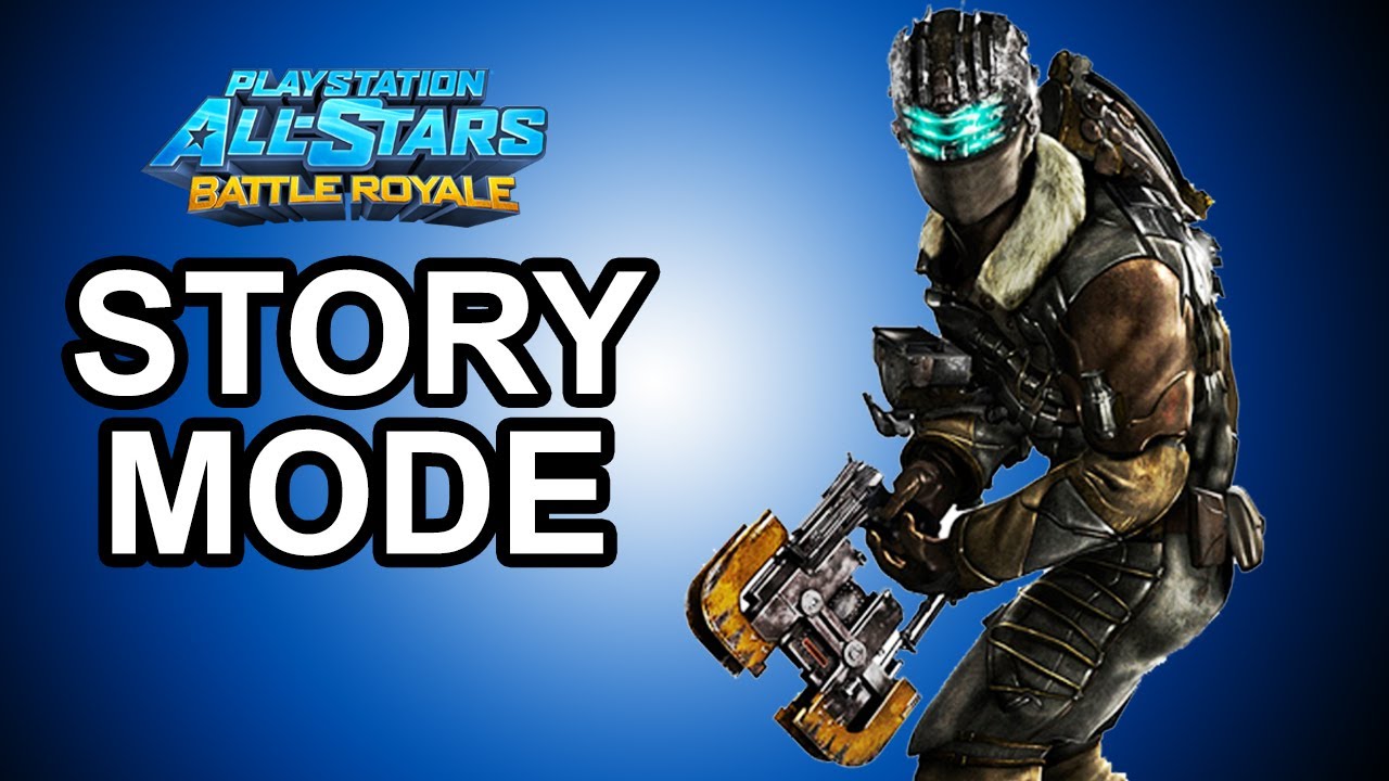 Playstation All Stars Battle Royale - DLC: Isaac Clarke Story Mode Walkthrough!!