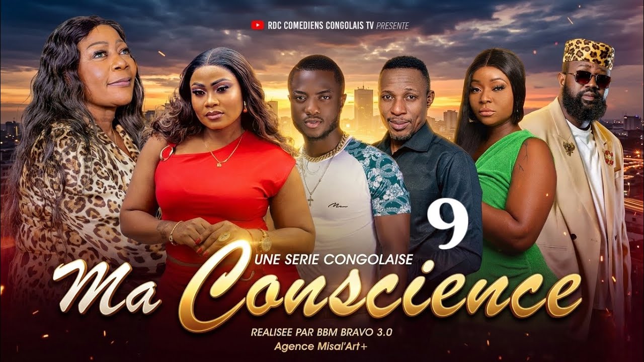 MA CONSCIENCE 9  l FILM CONGOLAIS l NOUVEAUTE 2026