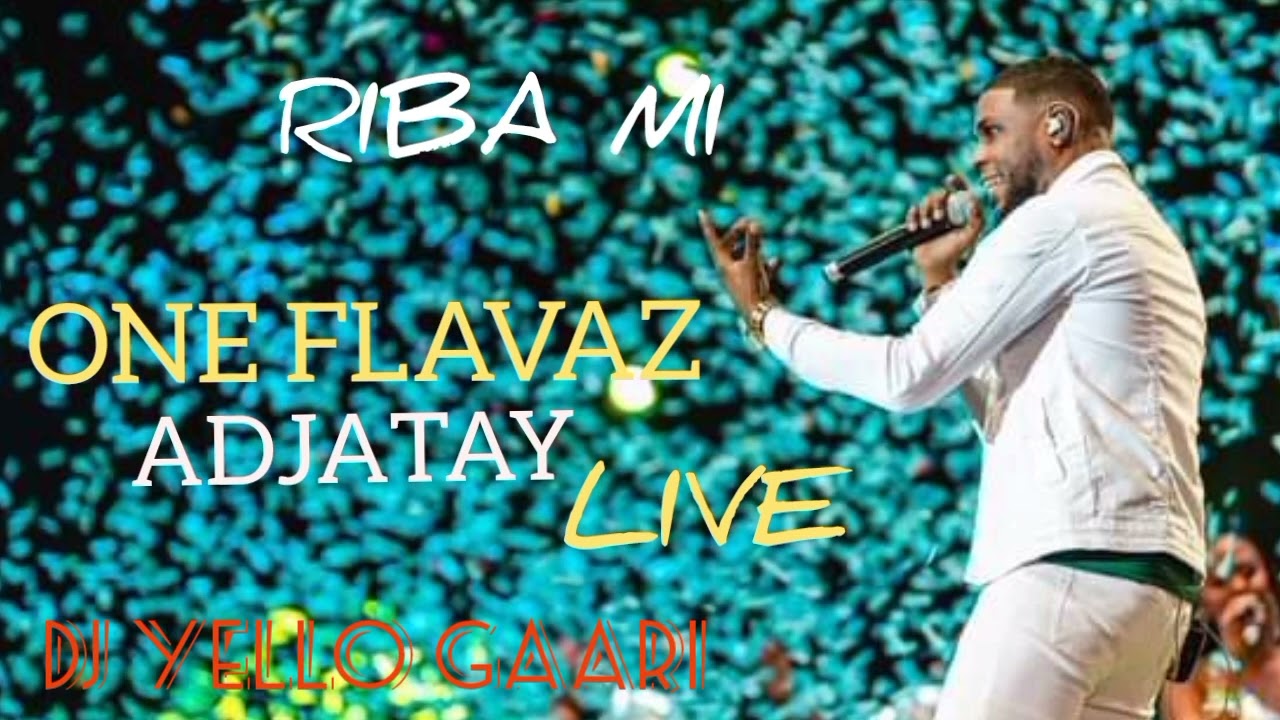 ONE FLAVAZ👑 🎶LIVE ADJATAY🎤🎶🎊(RIBA MI)🎉LIVE🔥(CHOKA CHOKA)🎸BAB🗳 26 NOV 2K23🎶DJ YELLO GAARI🔥