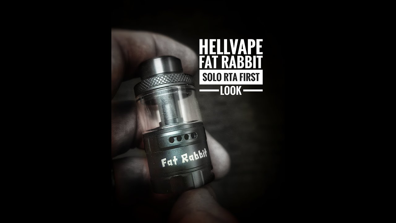 HELLVAPE FAT RABBIT SOLO RTA REVIEW