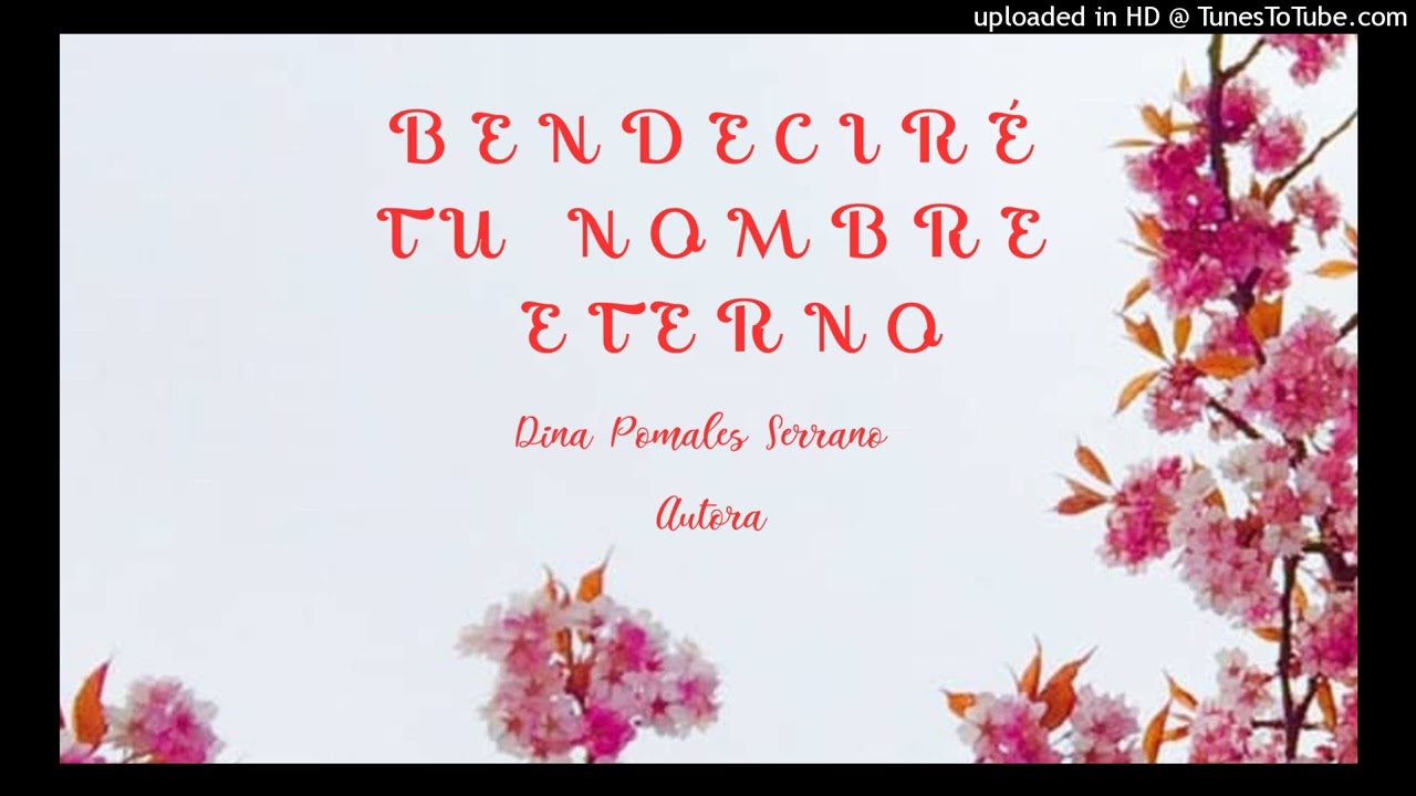 Bendecire tu nombre Eterno