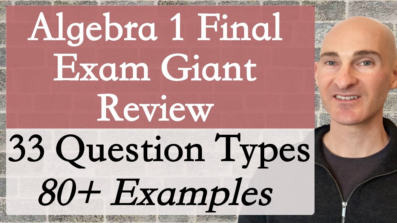 Algebra 1 Final Exam Giant Review