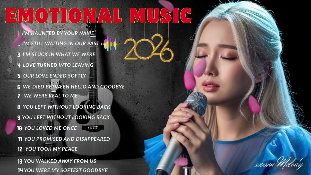 Emotional Sad Love Songs News 2026 | Trending sad songs playlist 2026 🎵