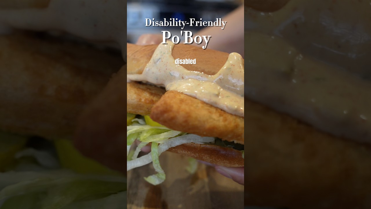 Disability-Friendly Po&rsquo;Boy ✨Recipe in Description ✨
