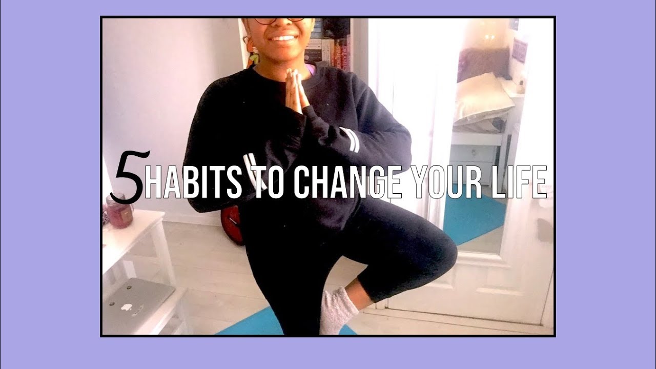 5 Habits That Changed My Life | December MAGIC