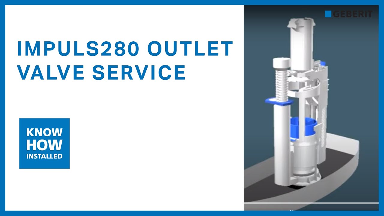 Geberit Impuls280 outlet valve service
