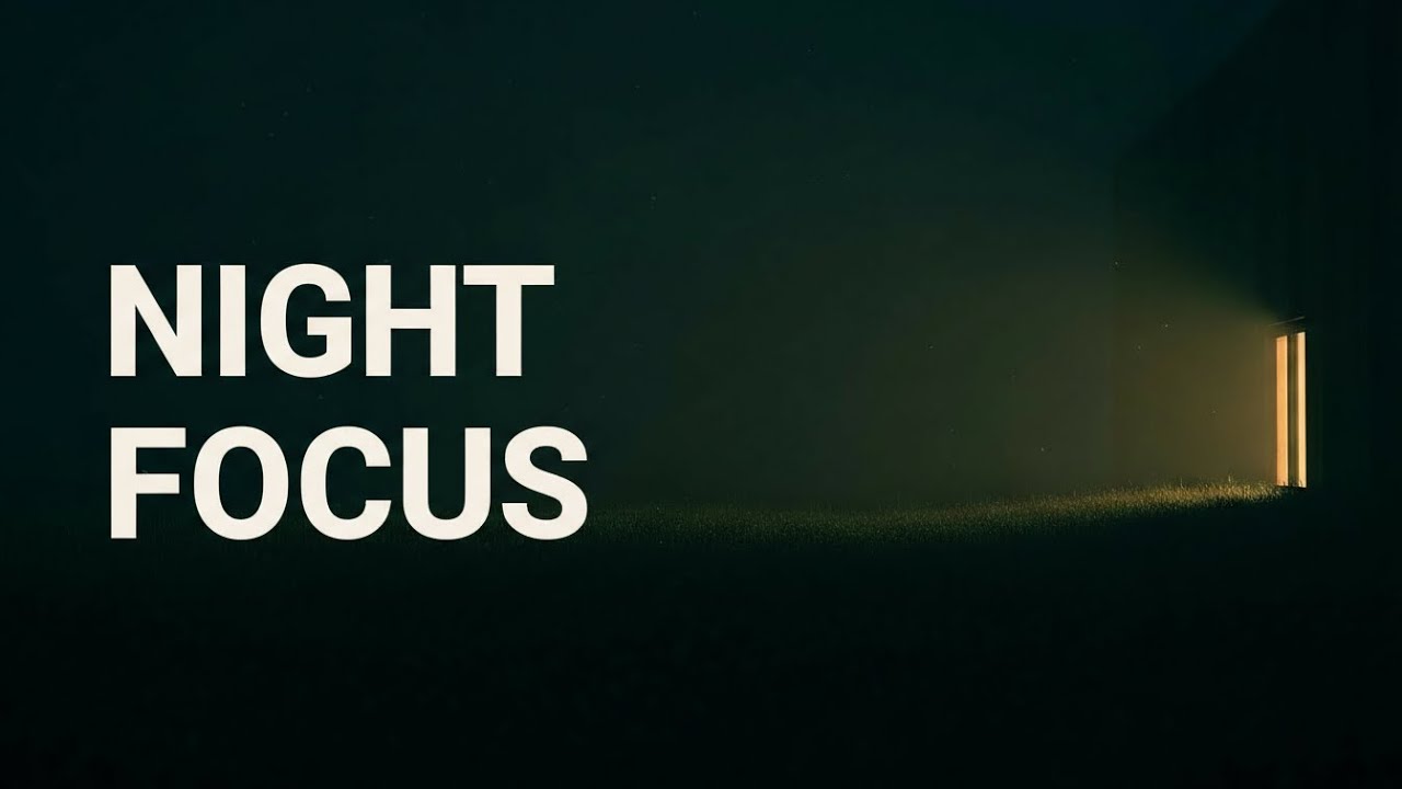 Night Focus Ambient Electronic Music for Late Work & Quiet Productivity (1 Hour)