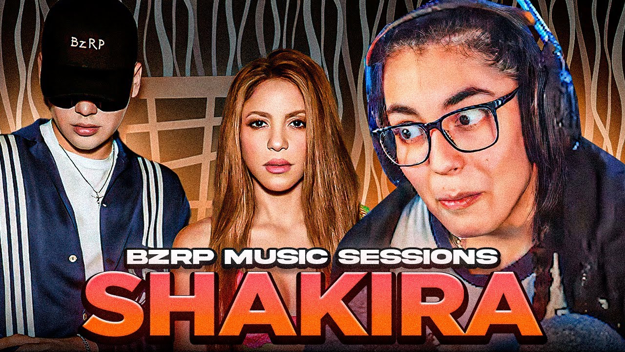 Espe reacciona a BZRP Music Sessions #53 | SHAKIRA