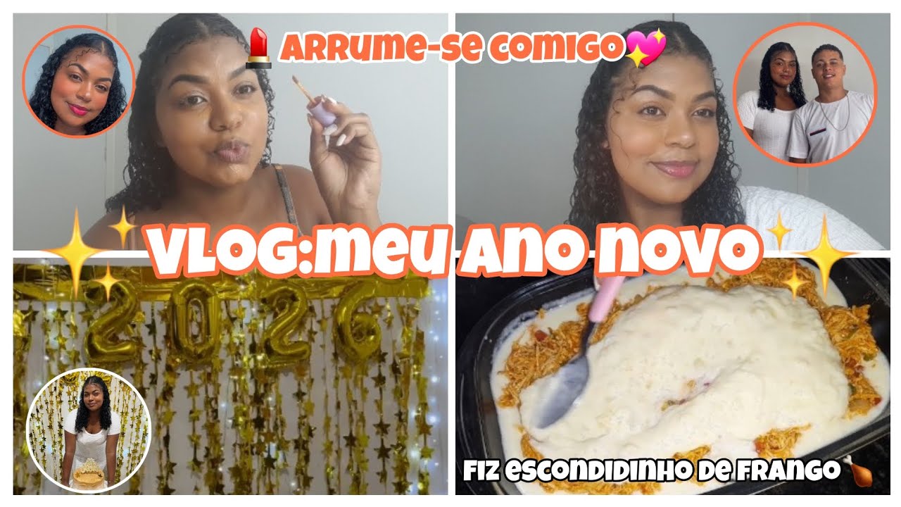 VLOG:MEU ANO NOVO✨ ARRUME-SE COMIGO+FIZ ESCONDIDINHO DE FRANGO🥰-Alice silva rsv!