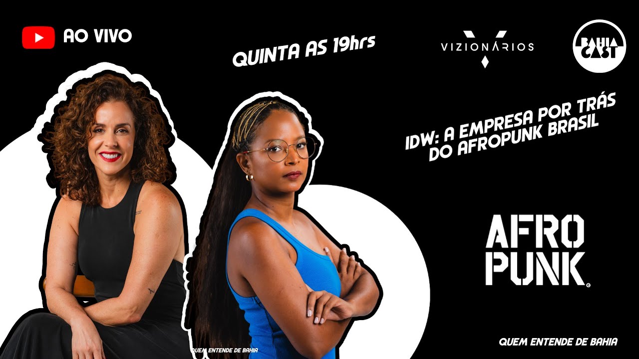 VIZION&Aacute;RIOS - O que o AFROPUNK tem a ver com Salvador?