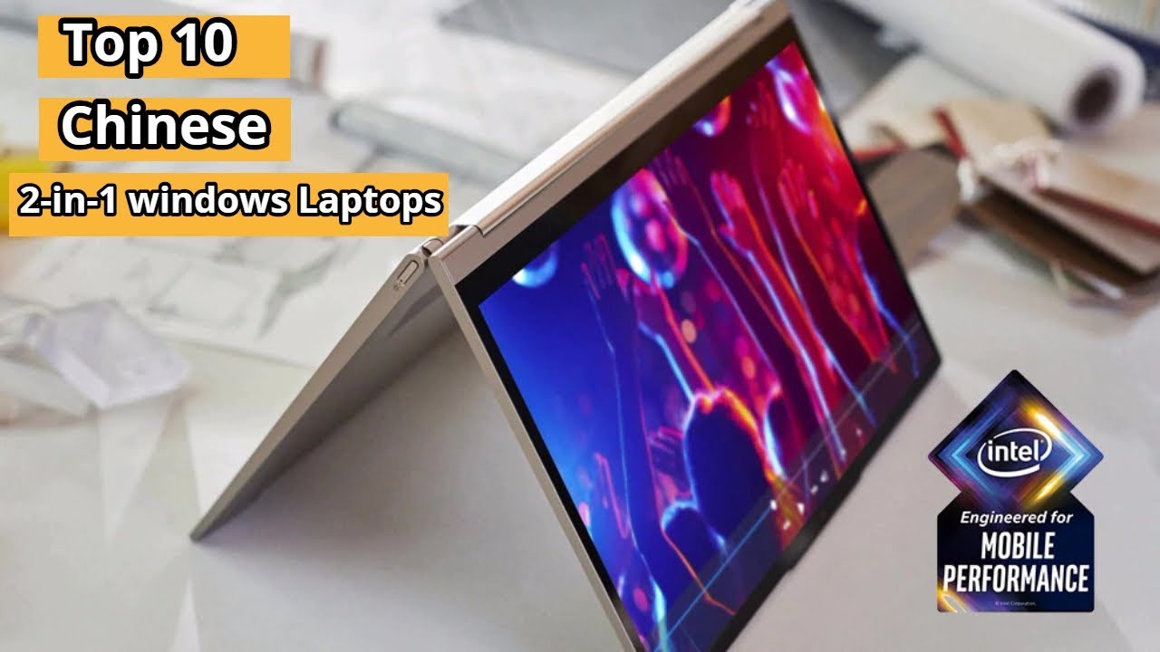 Top 10 Best Chinese 2 in 1 Windows Tablet PCs of 2021