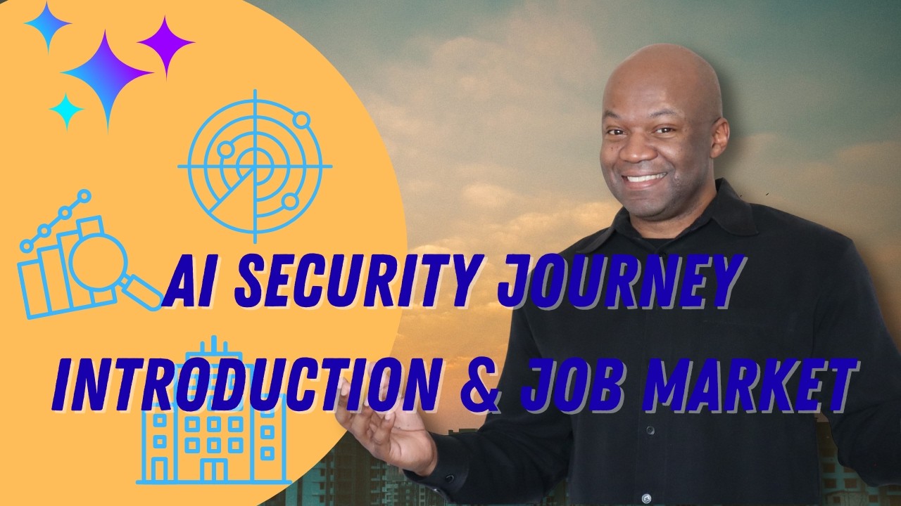 AI Security Journey Introduction & Job Market