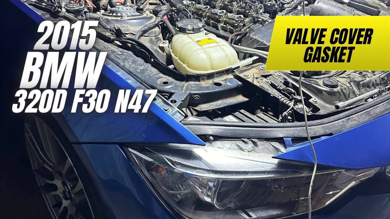 BMW F30 N47 Valve Cover Gasket Replacement | Common Leak Fix!
