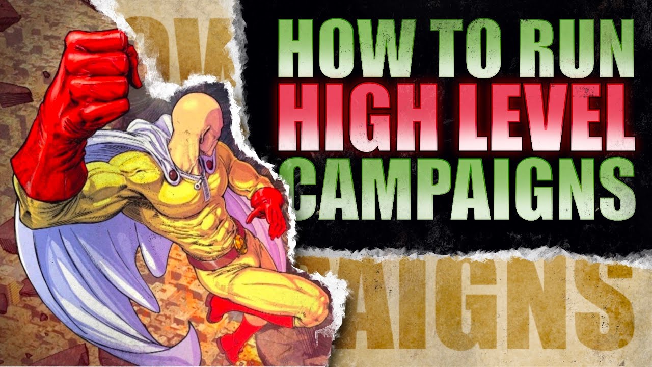How to Run: High Level Campaigns in D&D