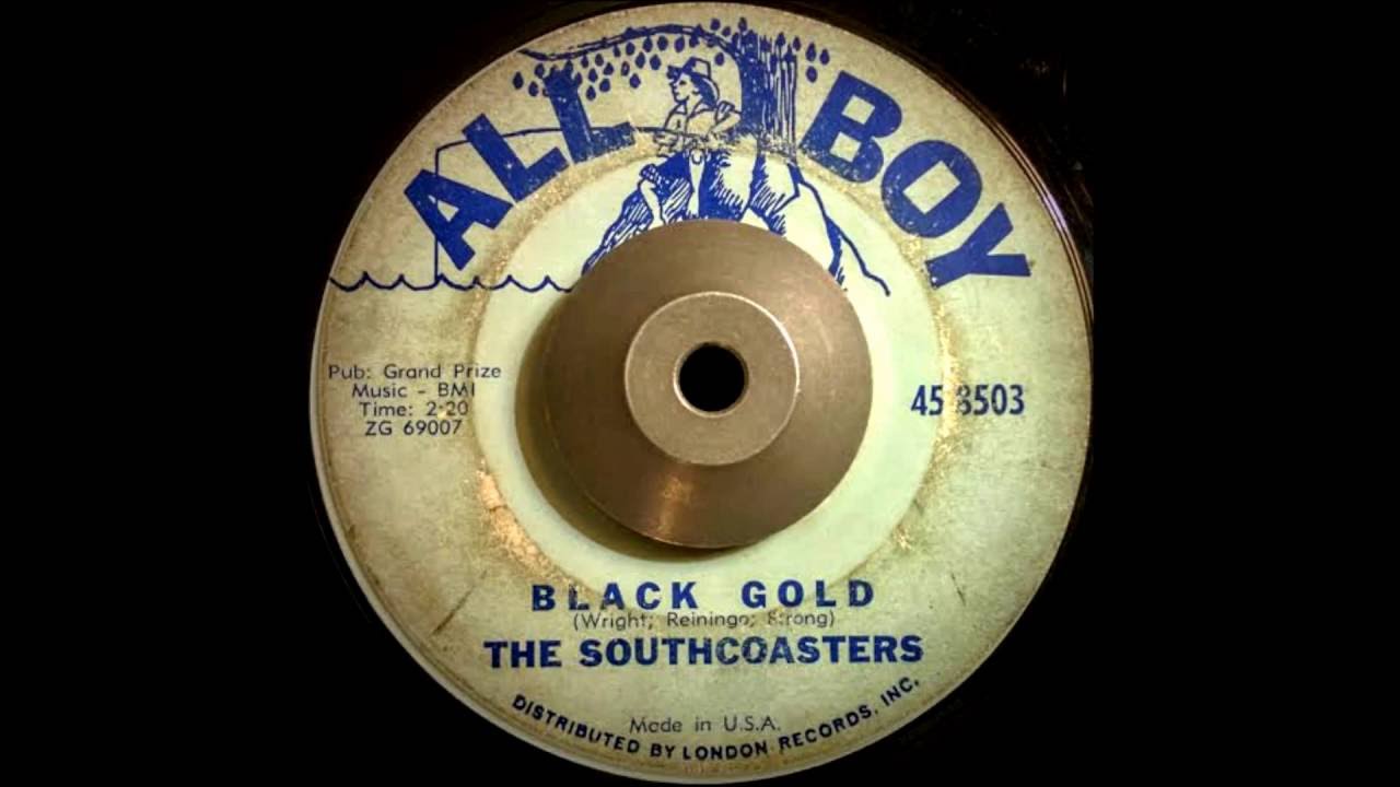 The Southcoasters - Black Gold