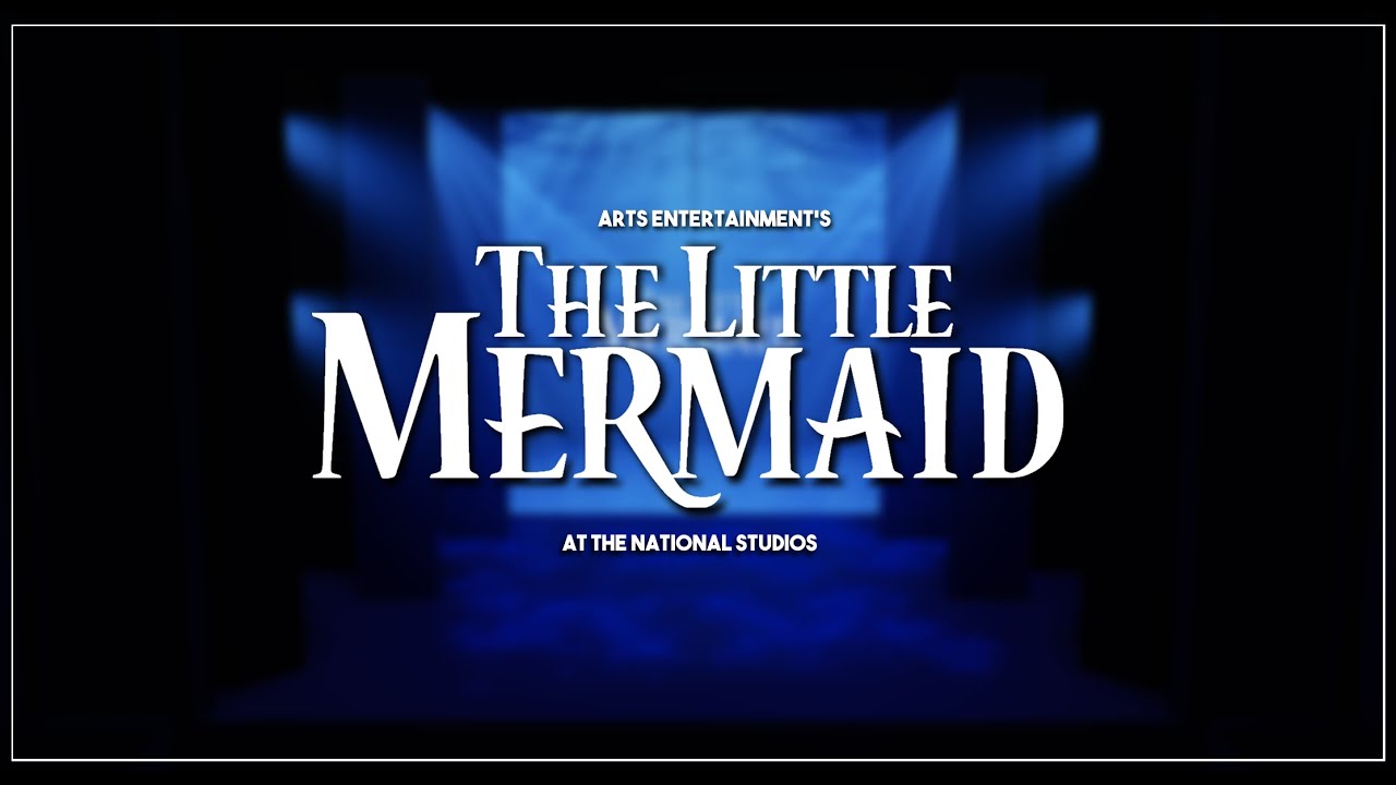 Arts Entertainment -- The Little Mermaid (House Cam) [Roblox]