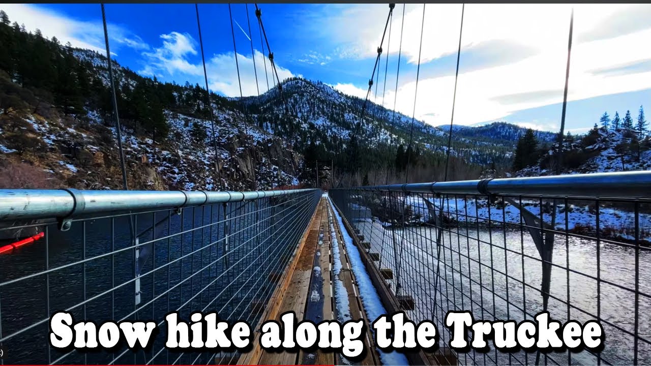 Tahoe-Pyramid Trail Hike | Verdi to Fleish Bridge