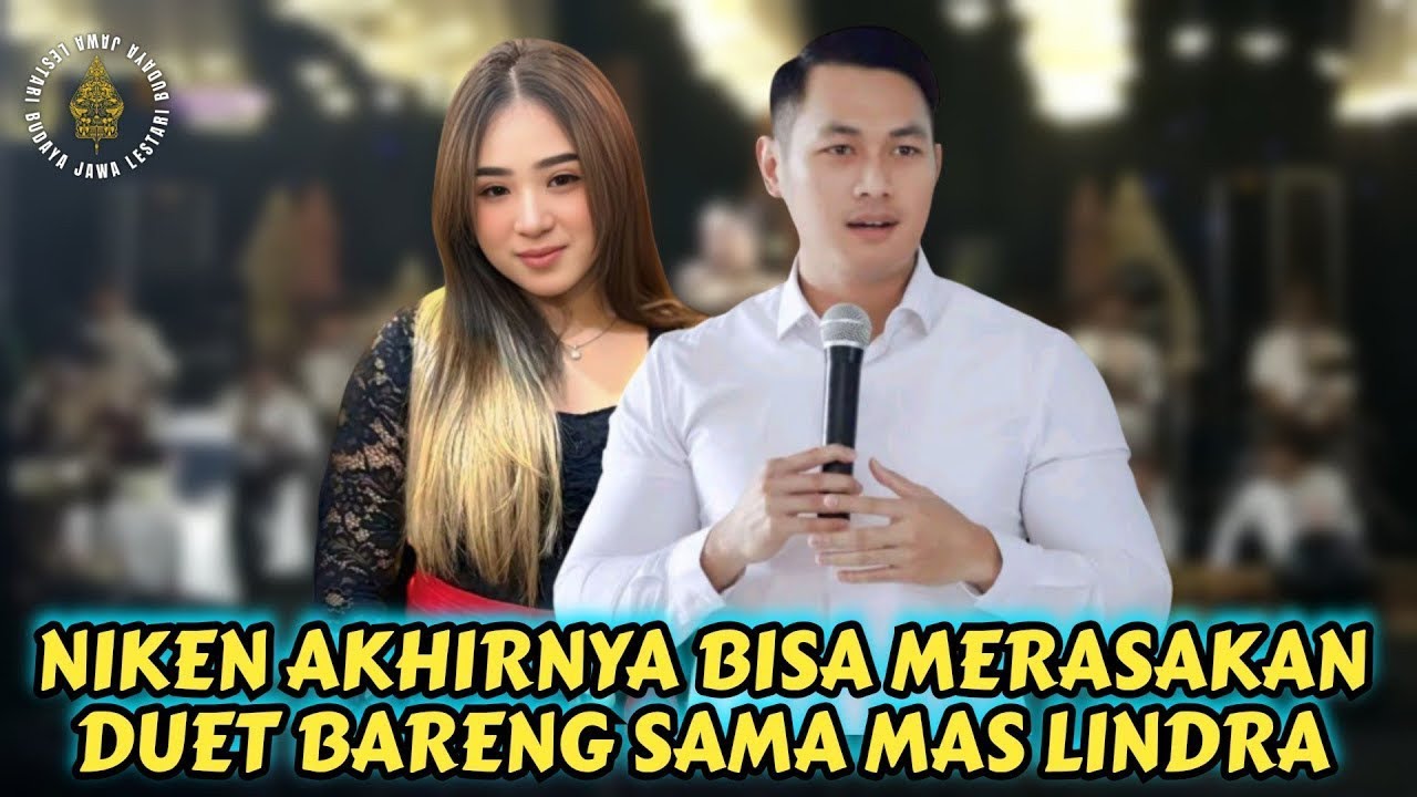 NIKEN SALINDRY AKHIRNYA BISA MERASAKAN DUET BARENG SAMA MAS LINDRA BUPATI TUBAN