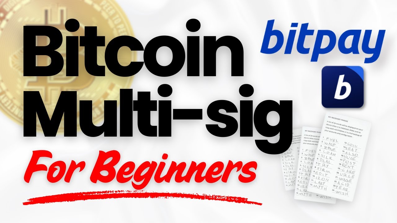 Multi-Signature Bitcoin Wallets for Beginners with BitPay Wallet