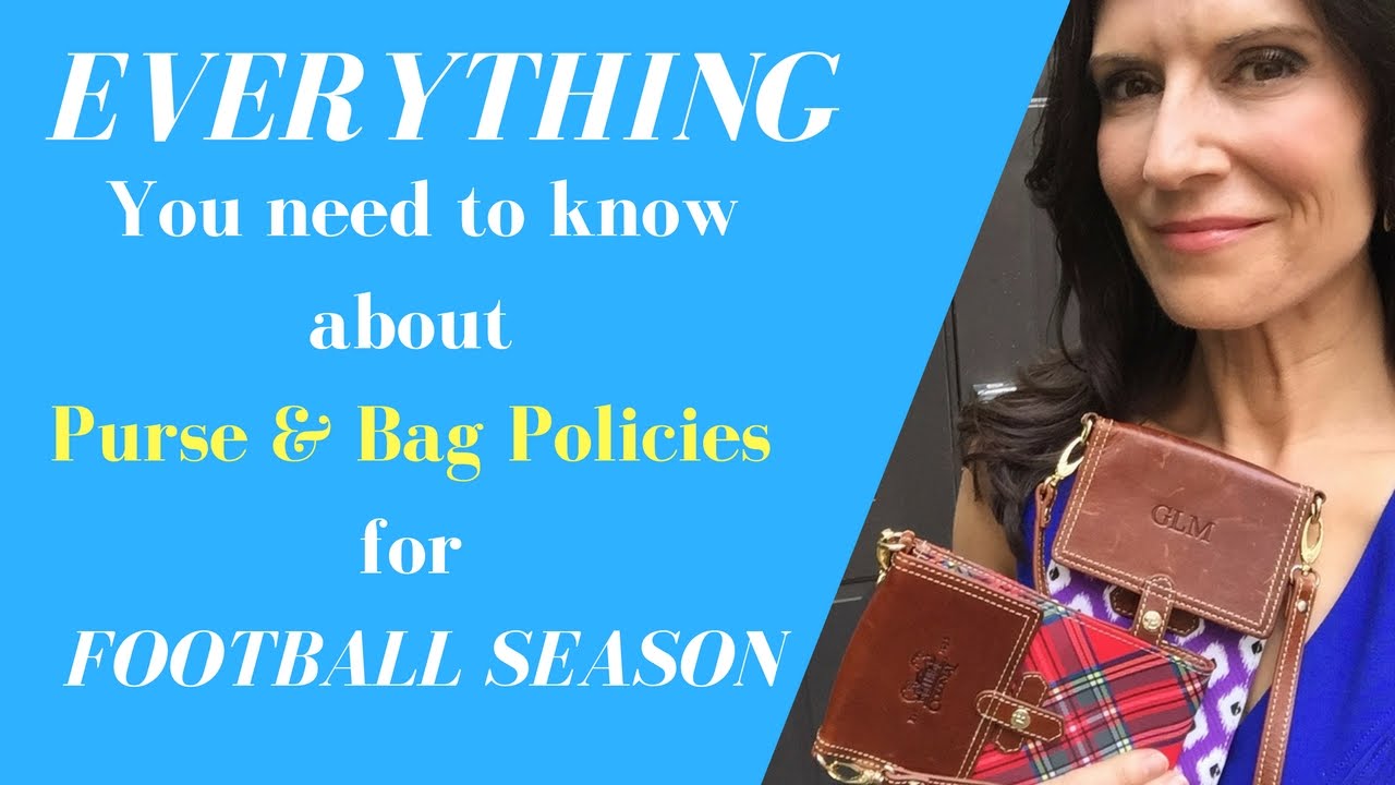 STADIUM BAGS: Everything You Need To Know About Purse & Bag Policies