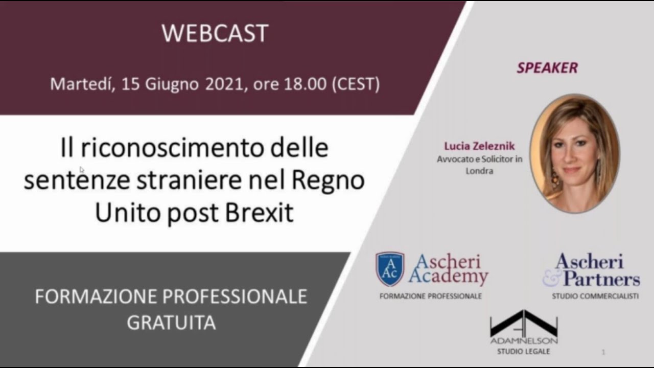 Webcast series: Il riconoscimento delle sentenze straniere nel Regno Unito post Brexit