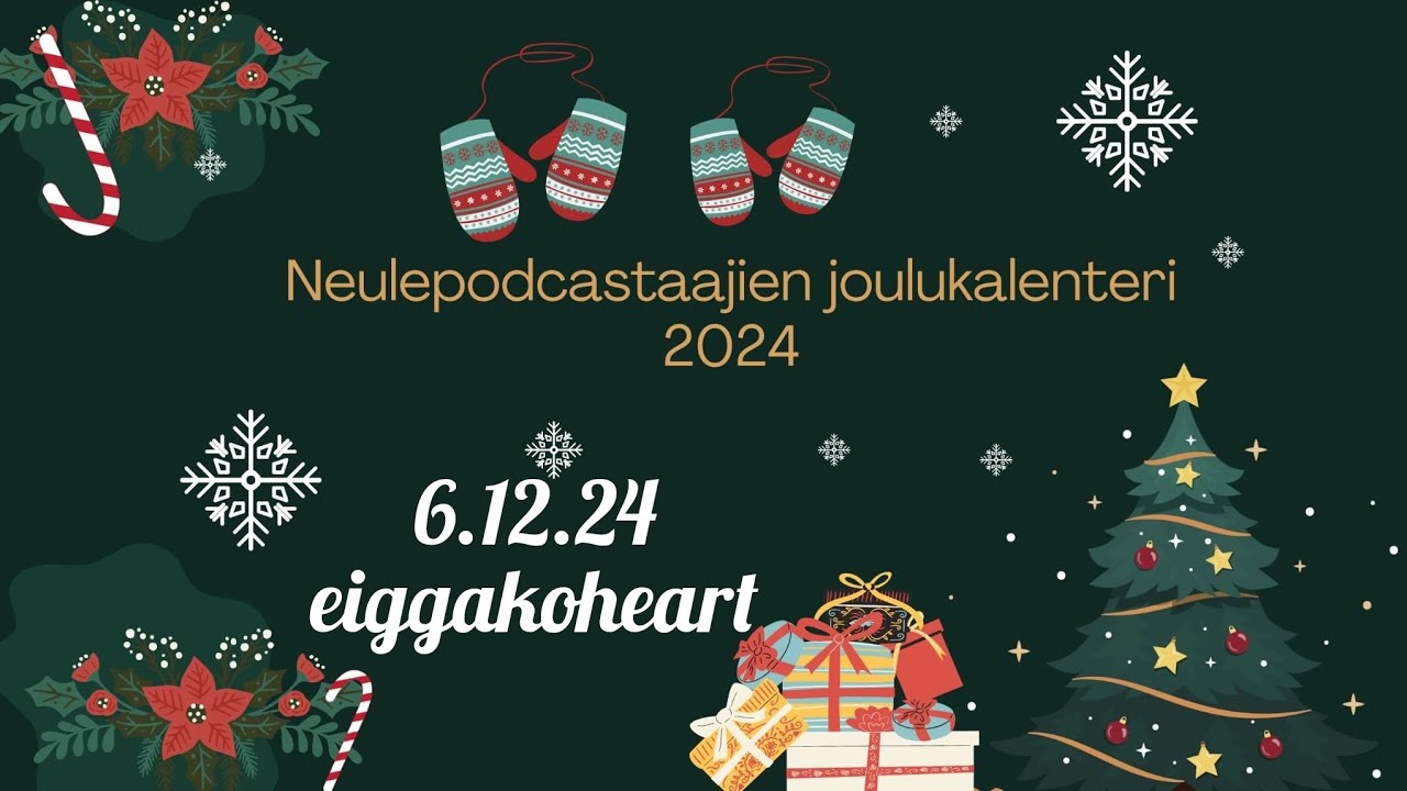Neulepodcastaajien joulukalenteri: luukku 6