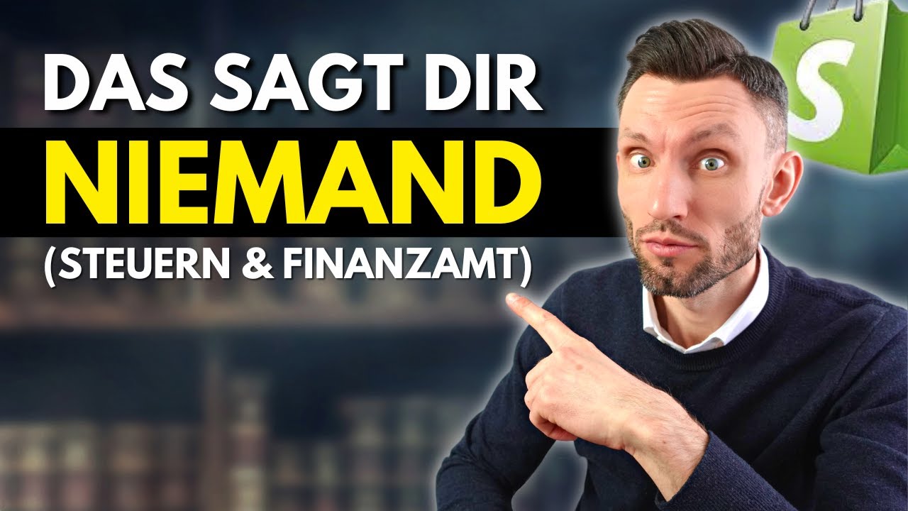 Das sagt dir NIEMAND &uuml;ber Shopify Dropshipping🤐(Steuern & Finanzamt) 2023