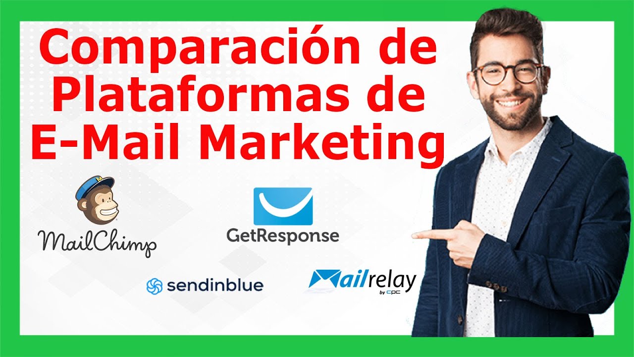 Comparación de PLATAFORMAS DE E-MAIL MARKETING 💌 Sendinblue, Mailchimp, Getresponse y Mailrelay 🔥🔥
