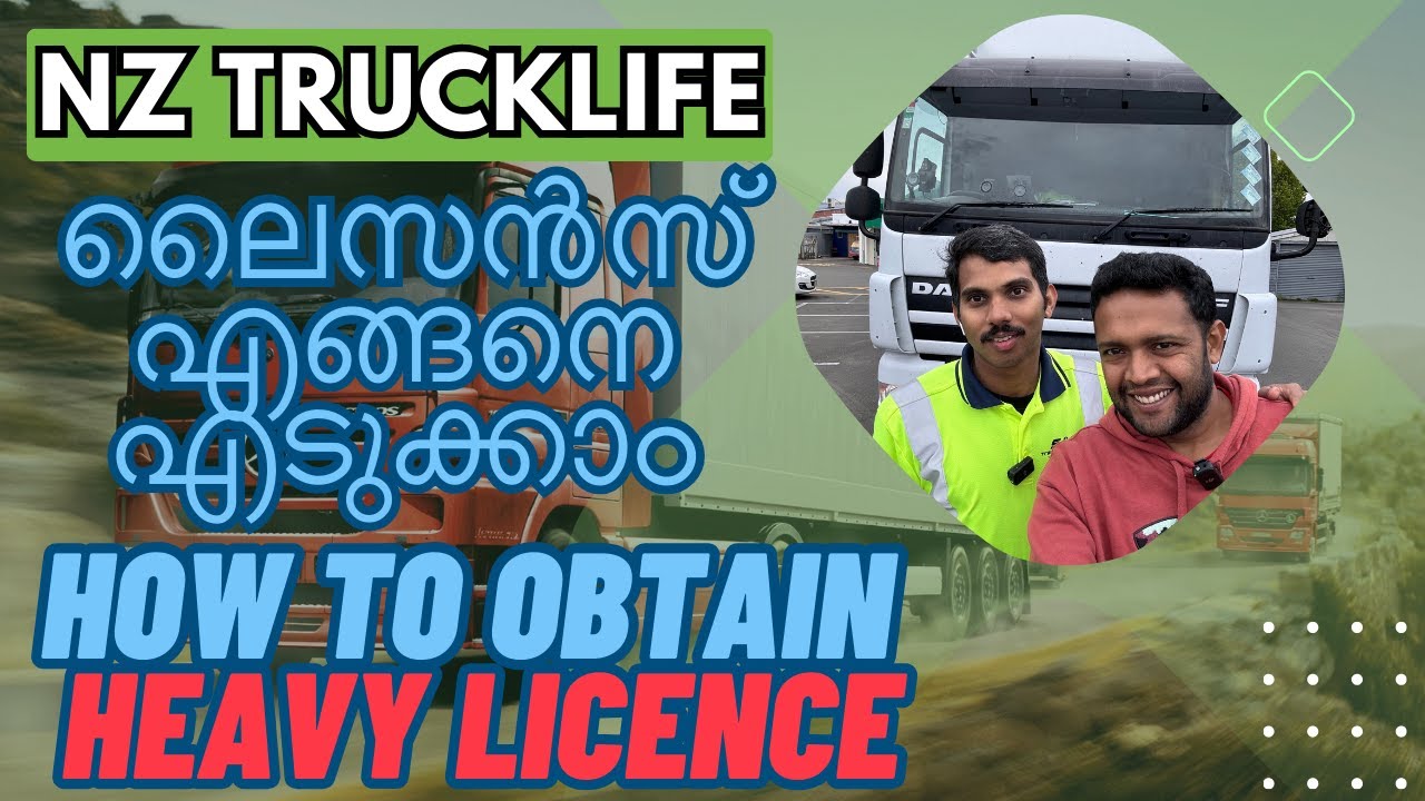 Part 4, ലൈസൻസ് എങ്ങനെ എടുക്കാം How to obtain NZ Heavy Driving Class 5 License New Zealand Malayalam