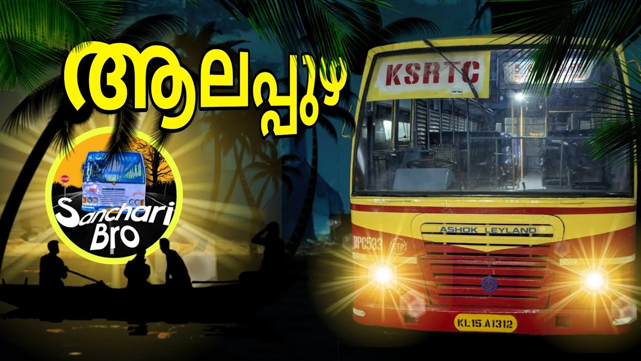 Kottayam To Alappuzha KSRTC Bus Ride Via Thanner Mukkam | Sanchari Bro