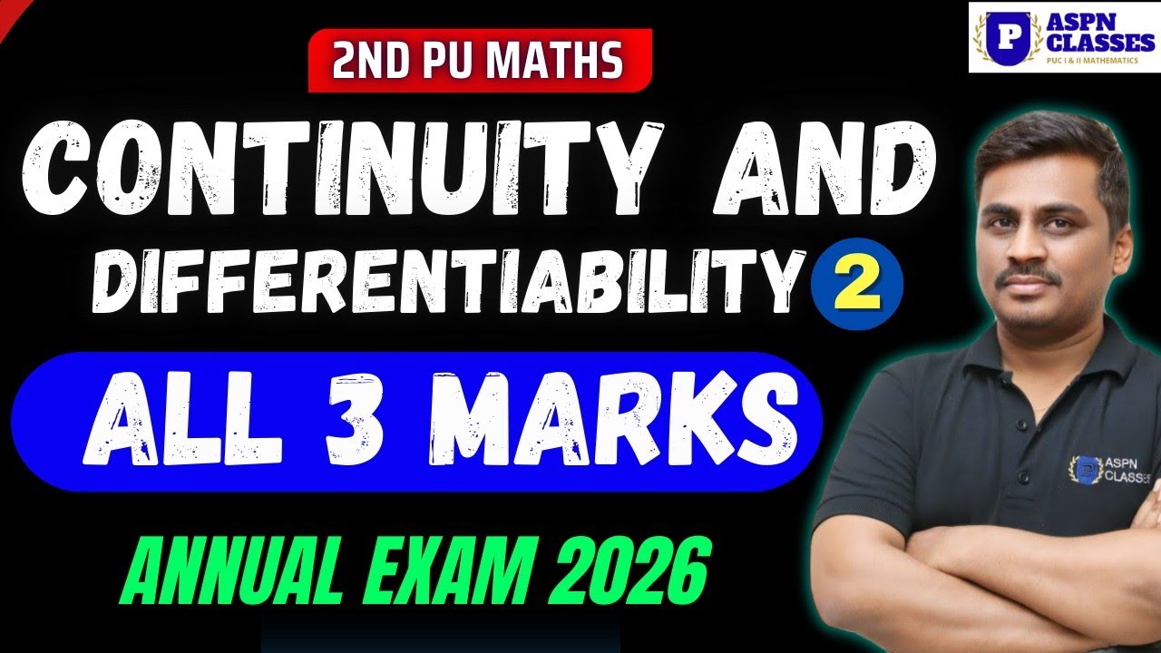 2nd  PUC MATHS CONTINUITY AND DIFFERENTIABILITY 3 MARKS IMPORTANT QUESTIONS 2025
