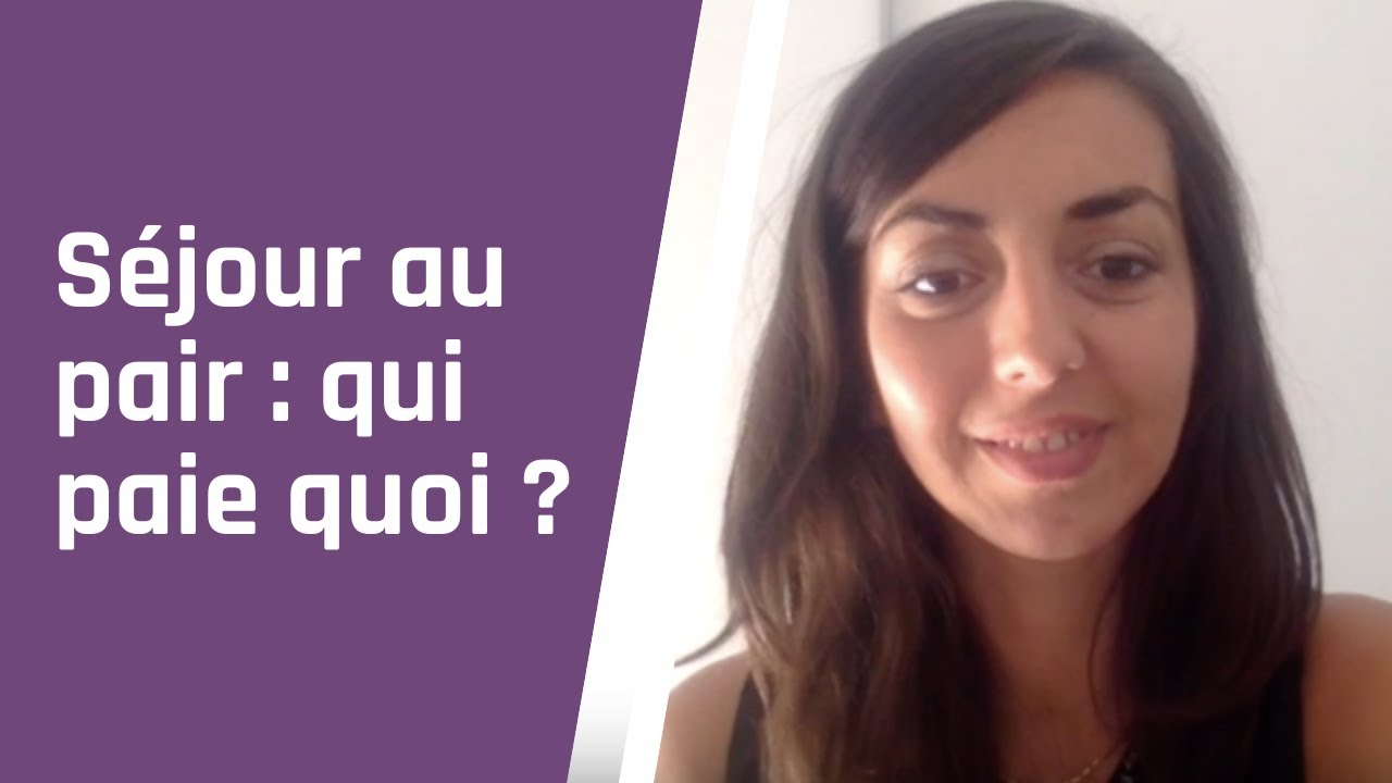 Je pars au pair : mais qui paie quoi ?
