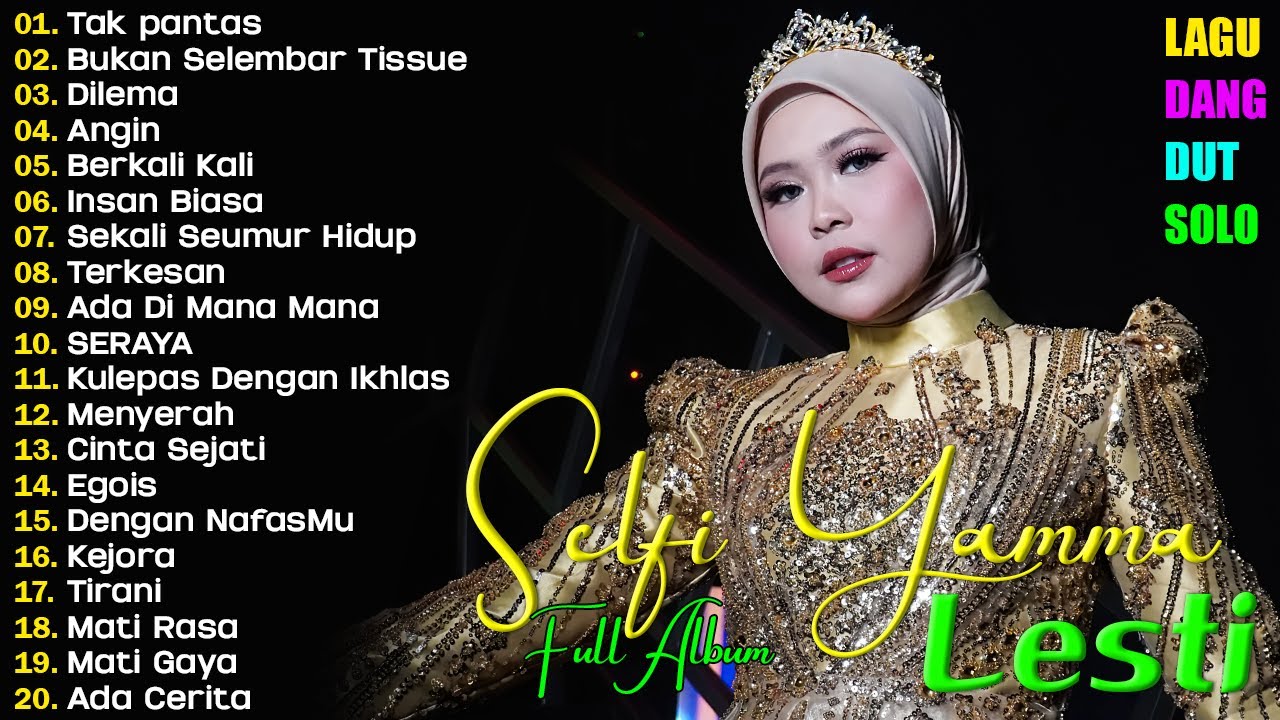 Selfi Yamma Full Album Terbaru 2026 💃  LaguDangdut  🎤  Lagu Dangdut Hits Sepanjang Masa