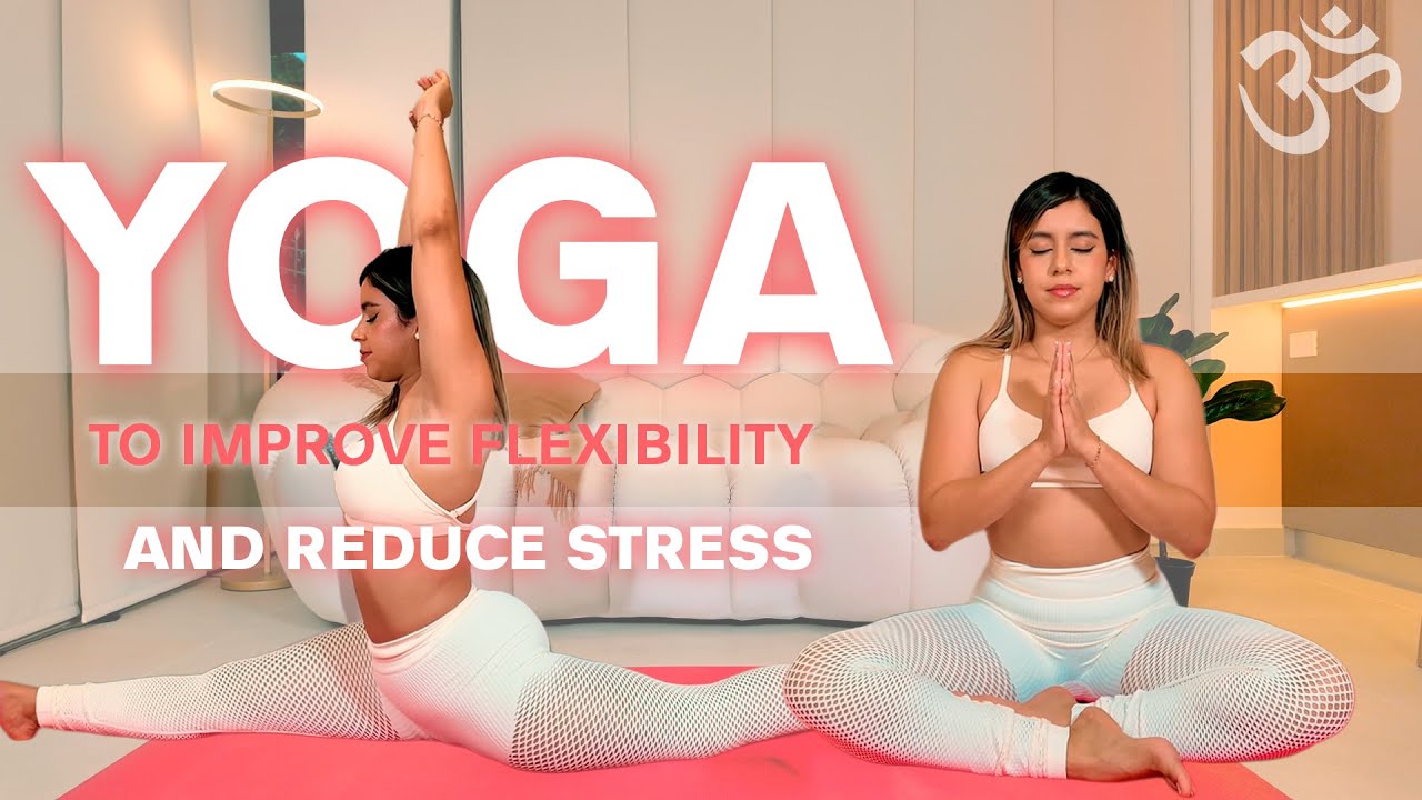 GET FLEXIBLE AND RELIEF YOUR STRESS