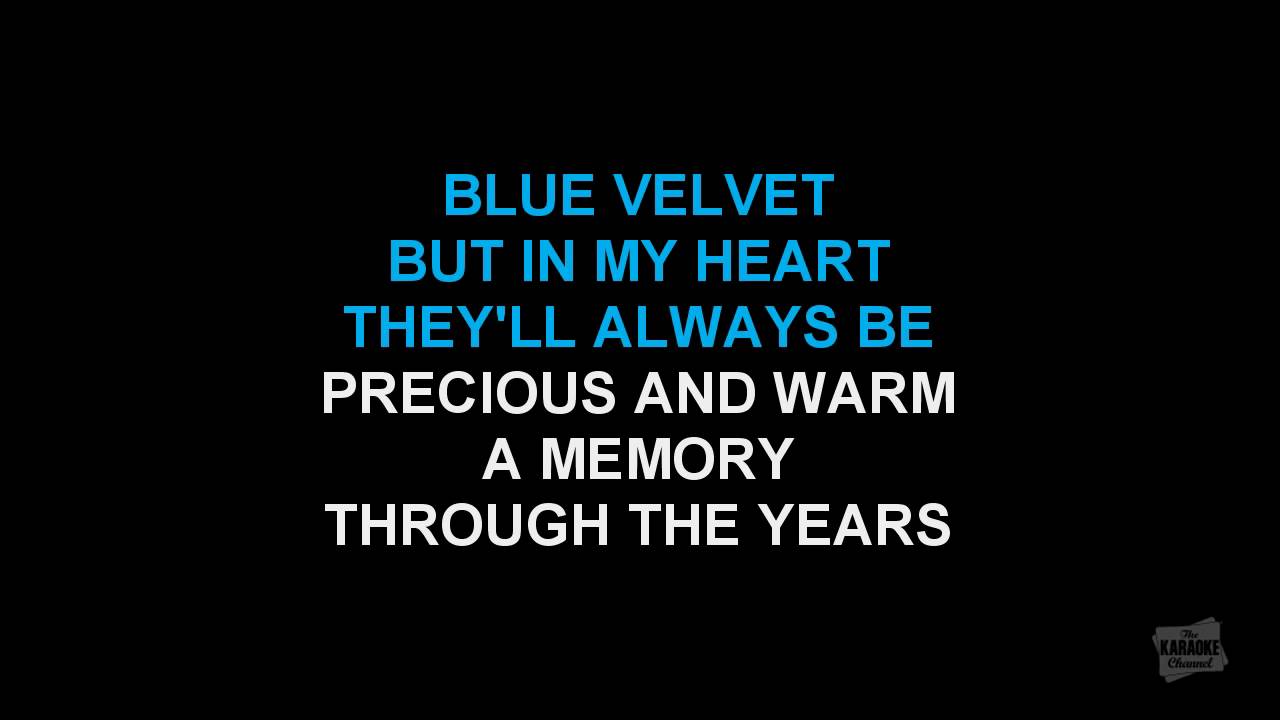 Blue Velvet in the style of Bobby Vinton karaoke version with lyrics