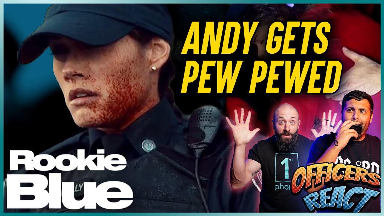 Officers React #33 -  Rookie Blue  (Andy Gets 🔫!)