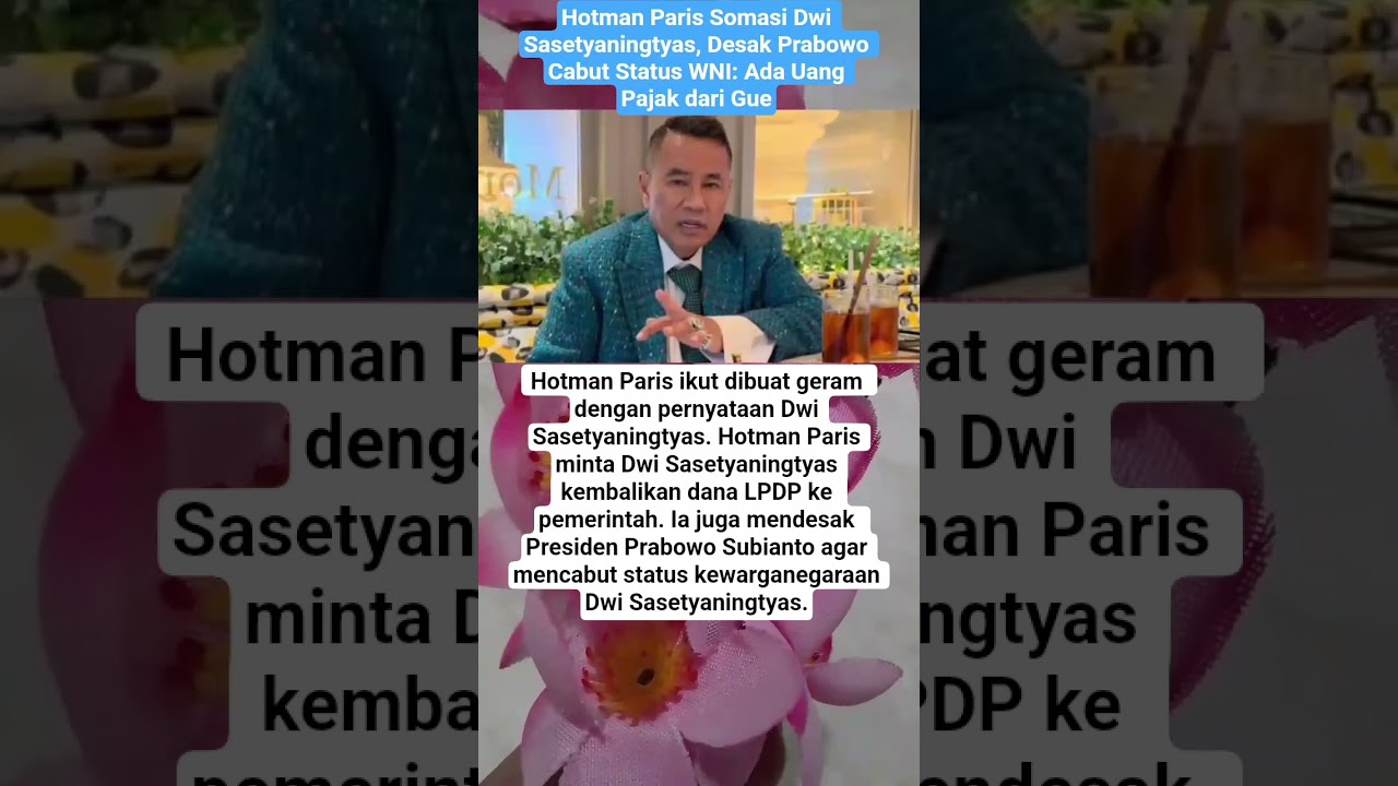Hotman Paris Somasi Dwi Sasetyaningtyas, Desak Prabowo Cabut Status WNI