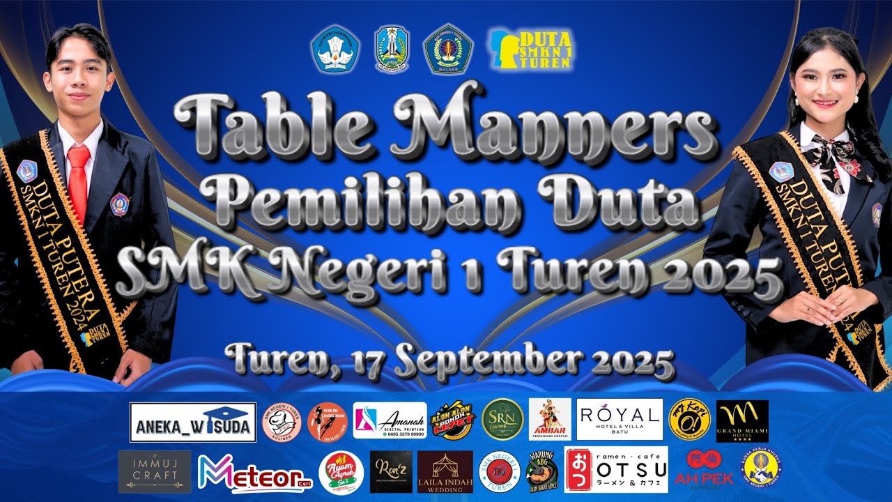 TABLE MANNERS PEMILIHAN DUTA SMK NEGERI 1 TUREN 2025