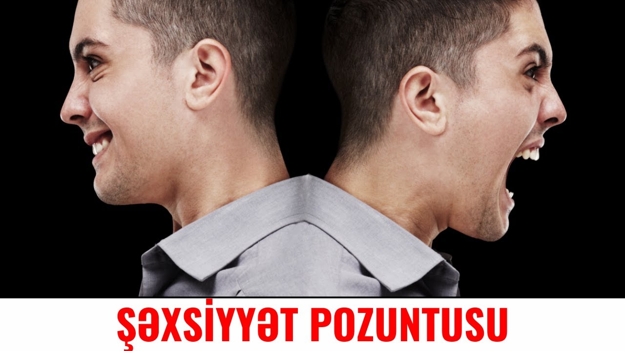 Şəxsiyyət pozuntusu nədir? - Borderline