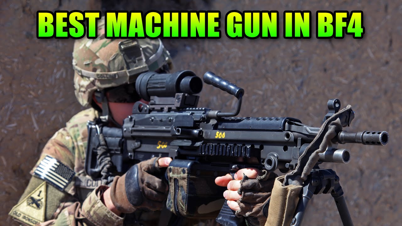 Battlefield 4 Best Machine Gun - 2016 LMG Update