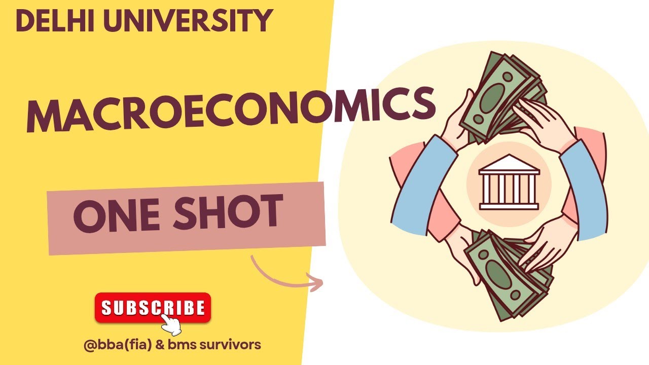 Макроэкономика Oneshot | BBA(FIA) SEM 2 | БМС СЭМ 3 | Делийский университет
