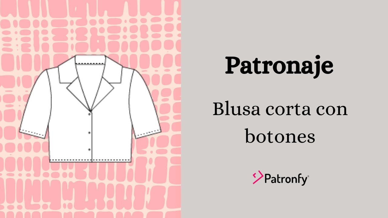 Patronaje Blusa Corta con Botones | Crop top estilo vintage | Blusa para el verano