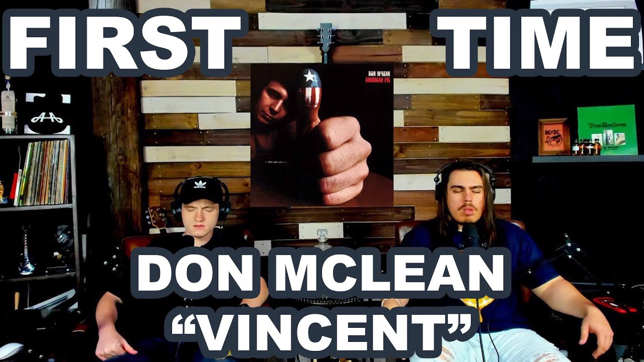 Vincent - Don McLean | College Students' FIRST TIME REACTION!