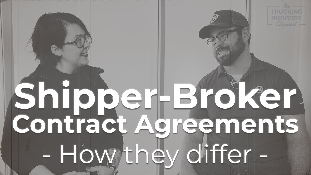 Shipper-Broker Contract Agreements: How Do They Differ From Shipper-Carrier Agreements?