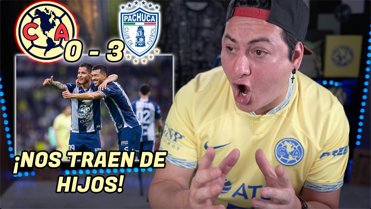 ¡GOLEADOS Y HUMILLADOS! Reacciones América 0-3 Pachuca