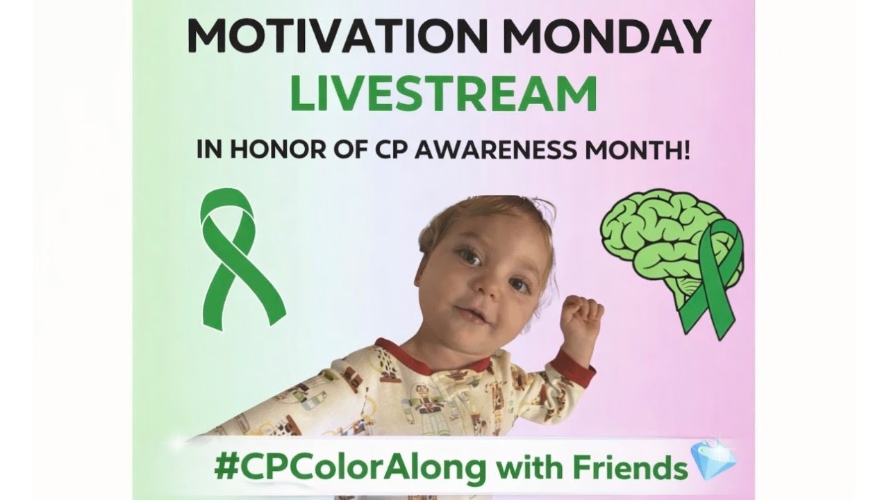 Motivation Monday 💚 CP Awareness Month Livestream | #CPColoringAlongPage With Friends